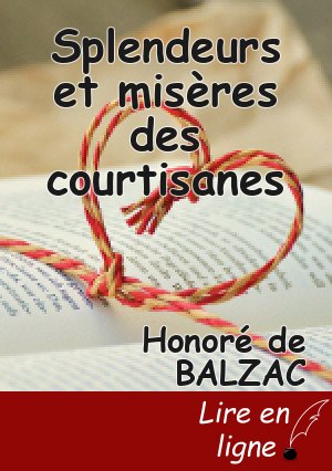 Splendeurs et misères des courtisanes