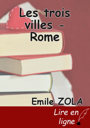 Les trois villes - Rome