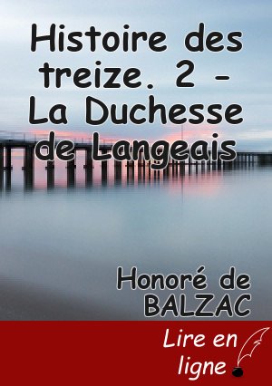 Histoire des treize. 2 - La Duchesse de Langeais