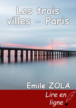 Les trois villes - Paris