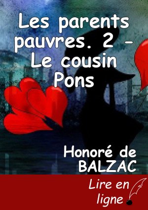 Les parents pauvres. 2 - Le cousin Pons
