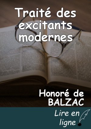Traité des excitants modernes