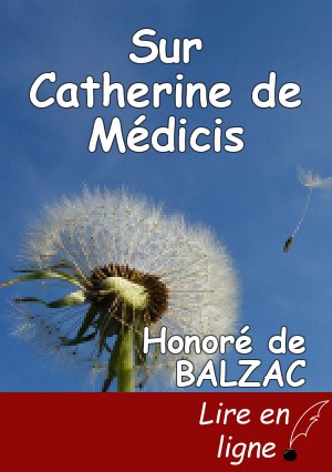 Sur Catherine de Médicis
