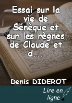 Essai sur la vie de Sénèque et sur les règnes de Claude et de Néron