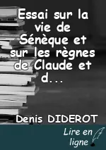 Essai sur la vie de Sénèque et sur les règnes de Claude et de Néron