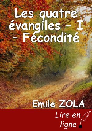 Les quatre évangiles – I – Fécondité