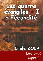 Les quatre évangiles – I – Fécondité