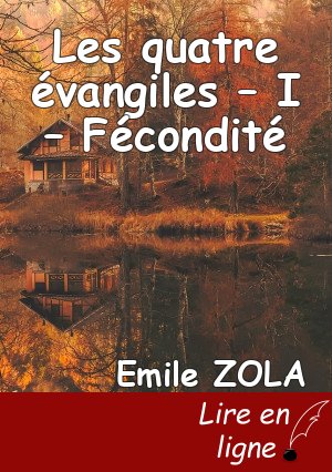 Les quatre évangiles – I – Fécondité