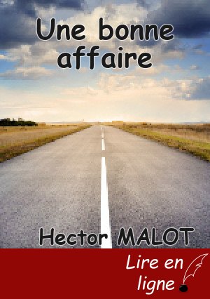 Une bonne affaire