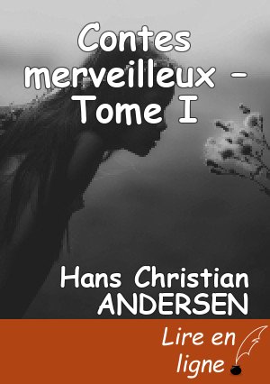 Contes merveilleux – Tome I