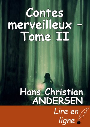 Contes merveilleux – Tome II