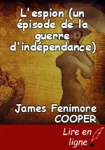 L'espion (un épisode de la guerre d'indépendance)