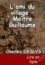 L'ami du village – Maître Guillaume