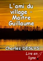 L'ami du village – Maître Guillaume