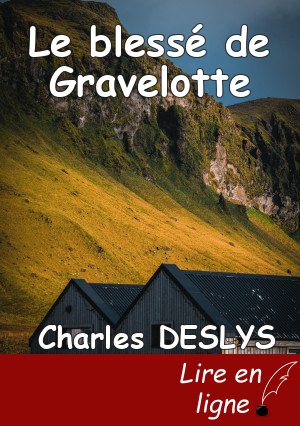 Le blessé de Gravelotte