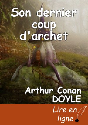 Son dernier coup d'archet