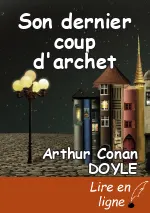 Son dernier coup d'archet