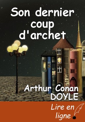 Son dernier coup d'archet