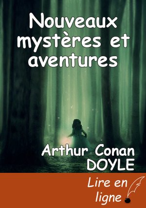 Nouveaux mystères et aventures