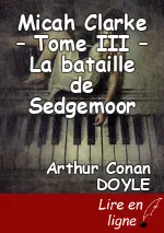 Micah Clarke – Tome III – La bataille de Sedgemoor