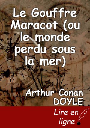 Le Gouffre Maracot (ou le monde perdu sous la mer)