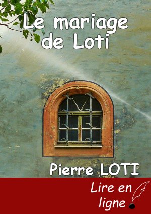 Le mariage de Loti
