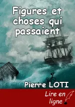 Figures et choses qui passaient
