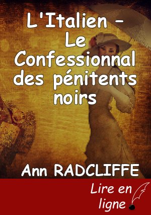 L'Italien – Le Confessionnal des pénitents noirs