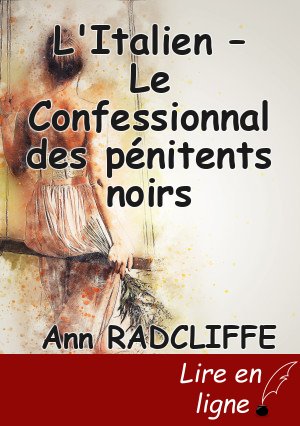 L'Italien – Le Confessionnal des pénitents noirs