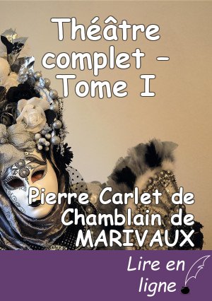 Théâtre complet – Tome I