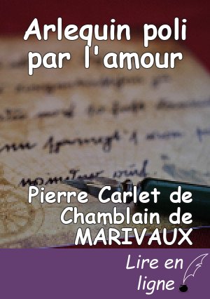 Arlequin poli par l'amour