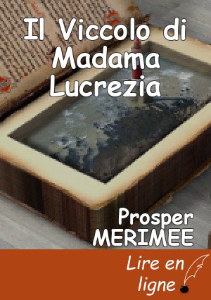Il Viccolo di Madama Lucrezia