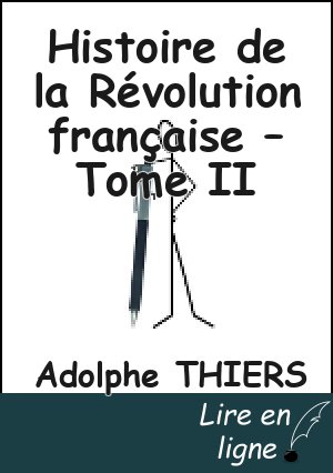 Histoire de la Révolution française – Tome II