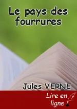 Le pays des fourrures