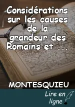 Considérations sur les causes de la grandeur des Romains et de leur décadence