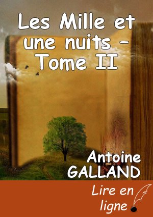 Les Mille et une nuits – Tome II