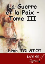 La Guerre et la Paix – Tome III