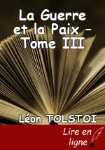 La Guerre et la Paix – Tome III