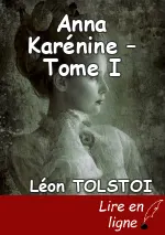 Anna Karénine – Tome I