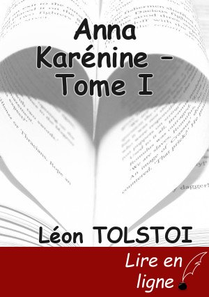 Anna Karénine – Tome I