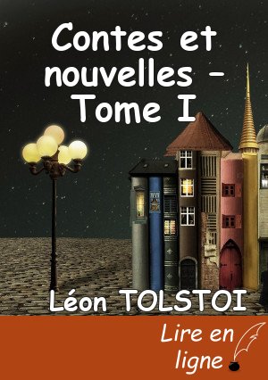 Contes et nouvelles – Tome I