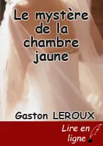 Le mystère de la chambre jaune