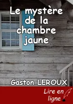Le mystère de la chambre jaune