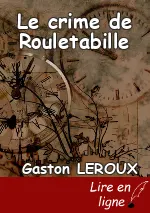 Le crime de Rouletabille
