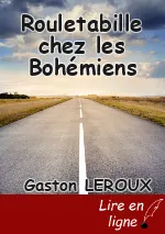 Rouletabille chez les Bohémiens