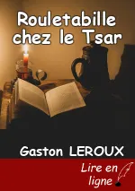 Rouletabille chez le Tsar