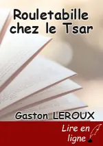 Rouletabille chez le Tsar