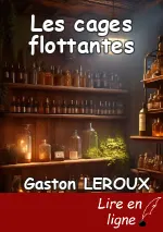 Les cages flottantes