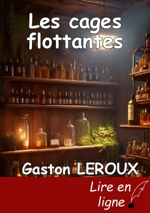 Les cages flottantes