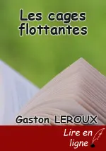 Les cages flottantes